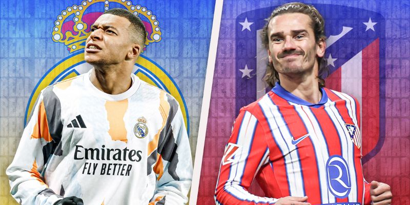 Nhận định về khả năng ghi bàn của Real Madrid vs Atletico Madrid